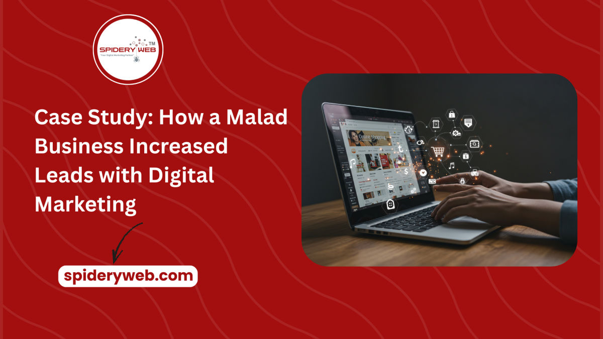 Case Study: How a Malad Business Increased Leads