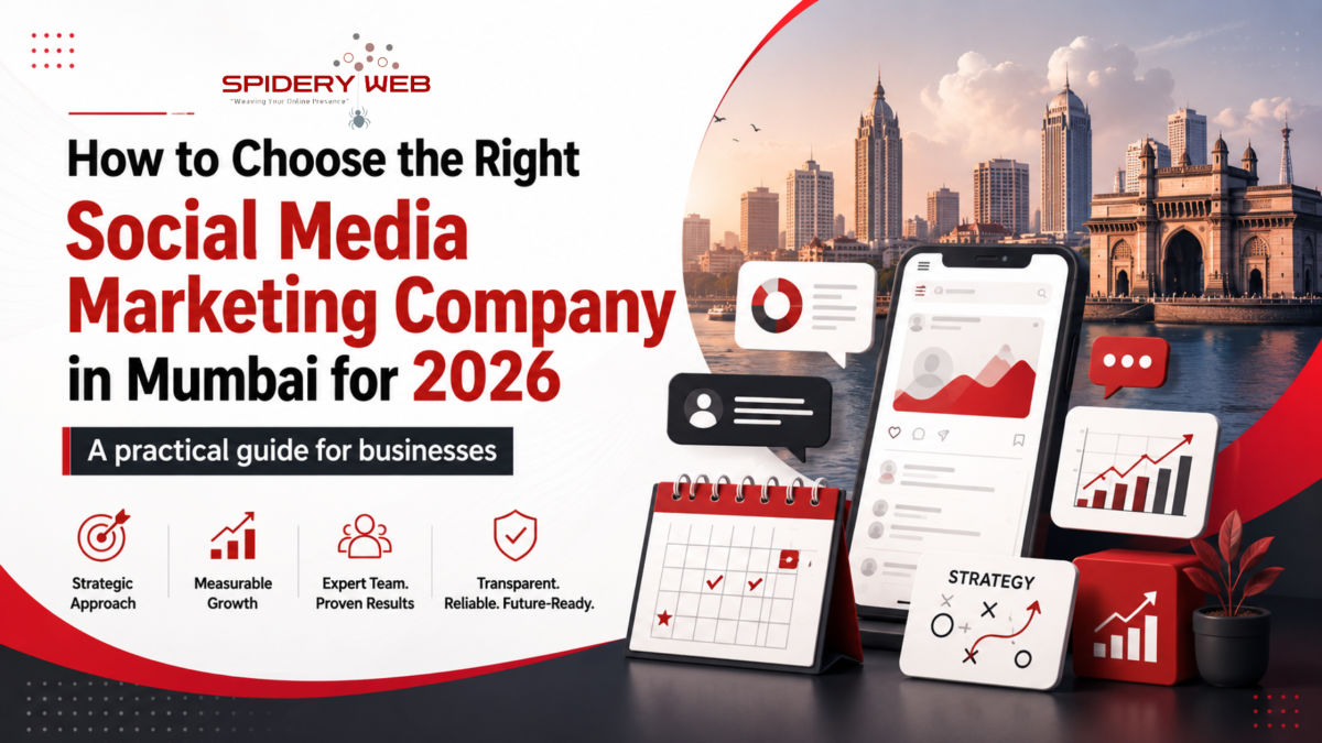 How to Choose the Right Social Media Marketing Company and Digital Marketing Agency in Mumbai for 2026?